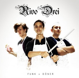 Album-Cover von Rivo Drei Funk + Döner